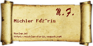 Michler Fóris névjegykártya
